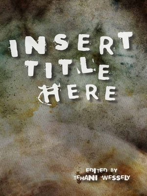 cover image of Insert Title Here